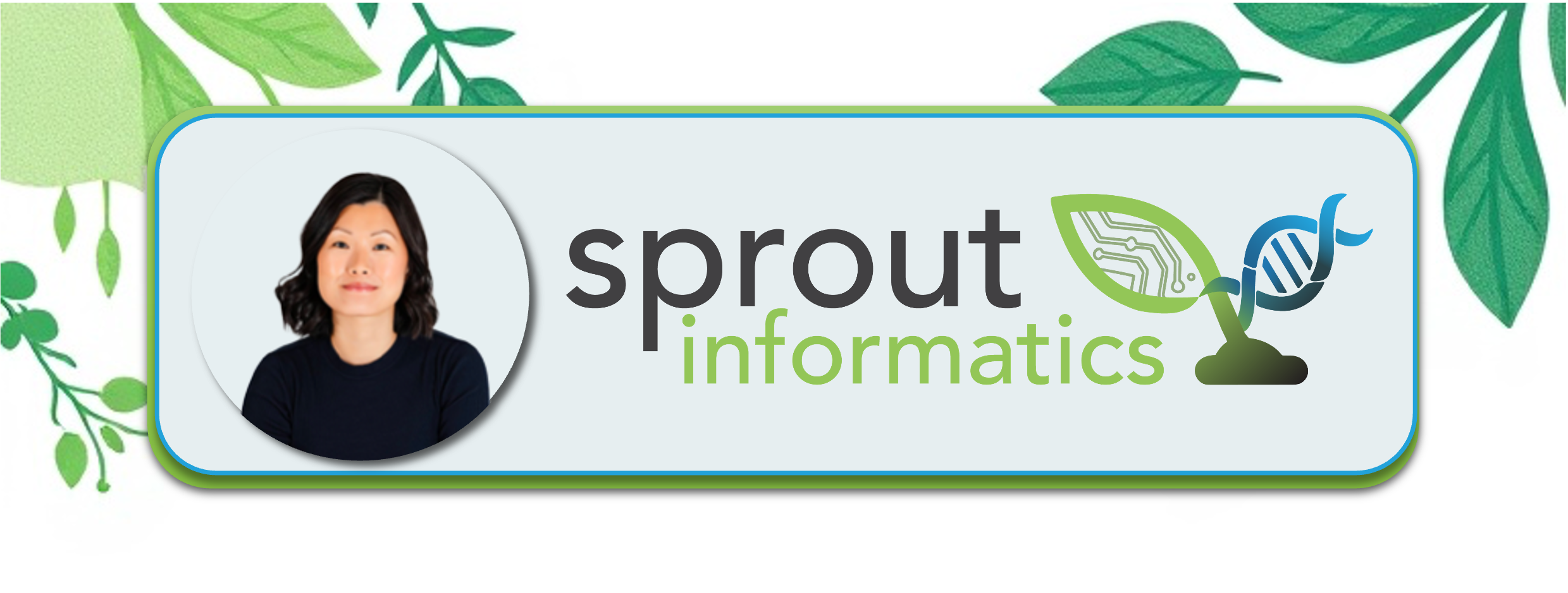 Professional photo of Liyang Diao, the Sprout Informatics logo, and a leafy backdrop